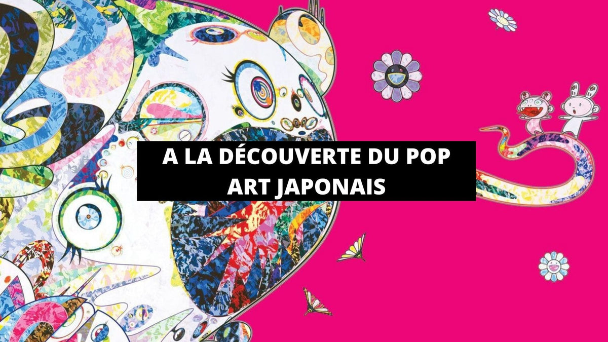 A la découverte du Pop Art japonais - The Art Avenue