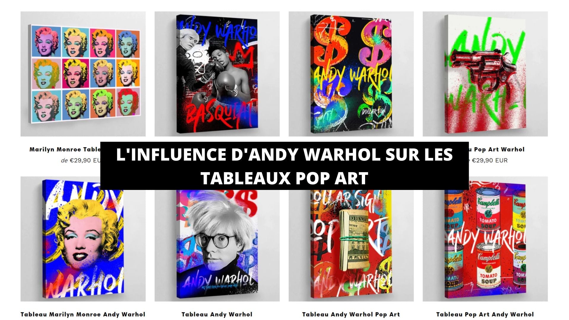 L'Influence d'Andy Warhol sur les Tableaux Pop Art - The Art Avenue
