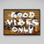 Tableau Good Vibes Only - The Art Avenue