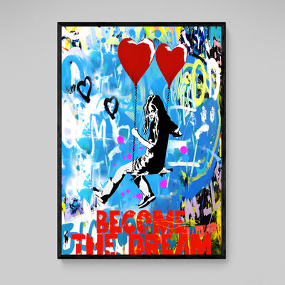 Tableau Street Art Become The Dream - The Art Avenue