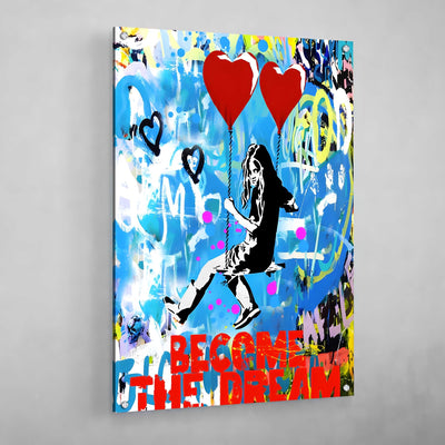 Tableau Street Art Become The Dream - The Art Avenue